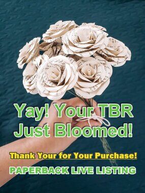 Yay! Your TBR Just Bloomed! Thank You for Your Purchase!